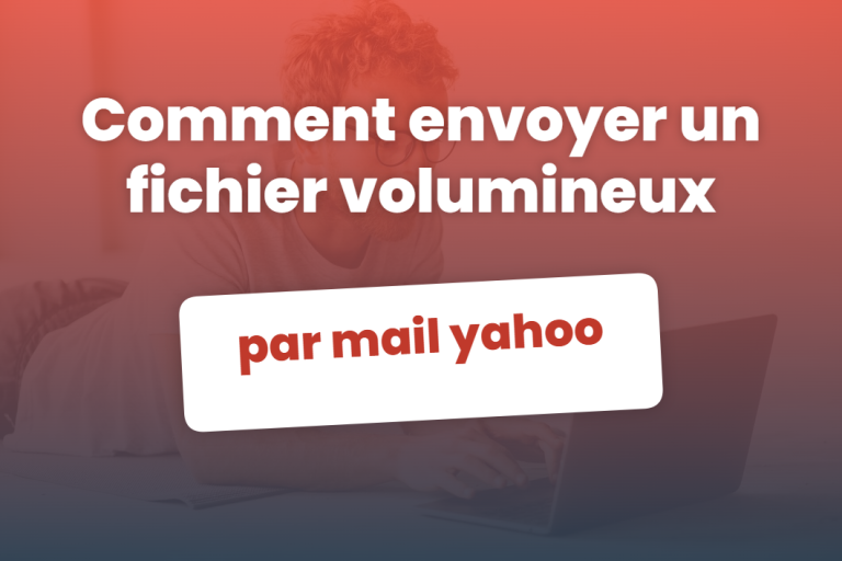 comment envoyer un fichier volumineux par mail yahoo