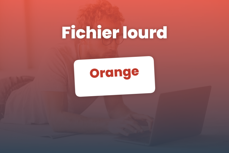 fichier lourd orange