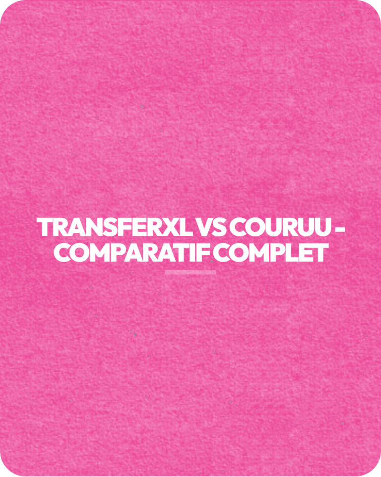 TransferXL vs Couruu : comparatif complet et avis honnête
