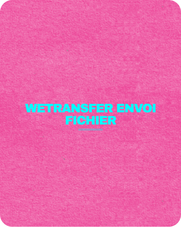 WeTransfer envoi fichier